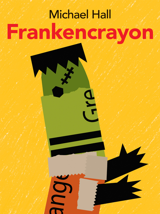 Title details for Frankencrayon by Michael Hall - Wait list